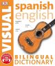 Portada SPANISH ENGLISH BILINGUAL VISUAL DICTIONARY