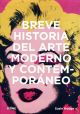 Portada BREVE HISTORIA DEL ARTE MODERNO Y CONTEMPORANEO